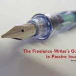 The Freelance Writers Guide to Passive Income