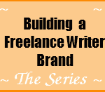 Building-a-Freelance-Writer-Brand