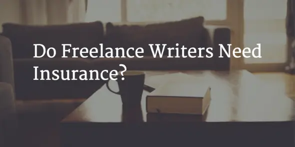 freelance writers need insurance  freelance writing jobs phoenix az