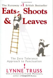 Eats, Shoots & Leaves