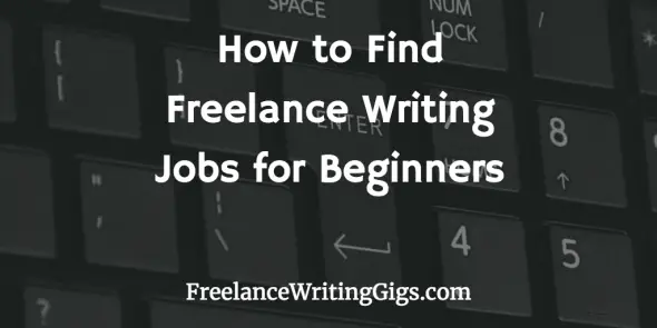 find freelance writing jobs for beginners