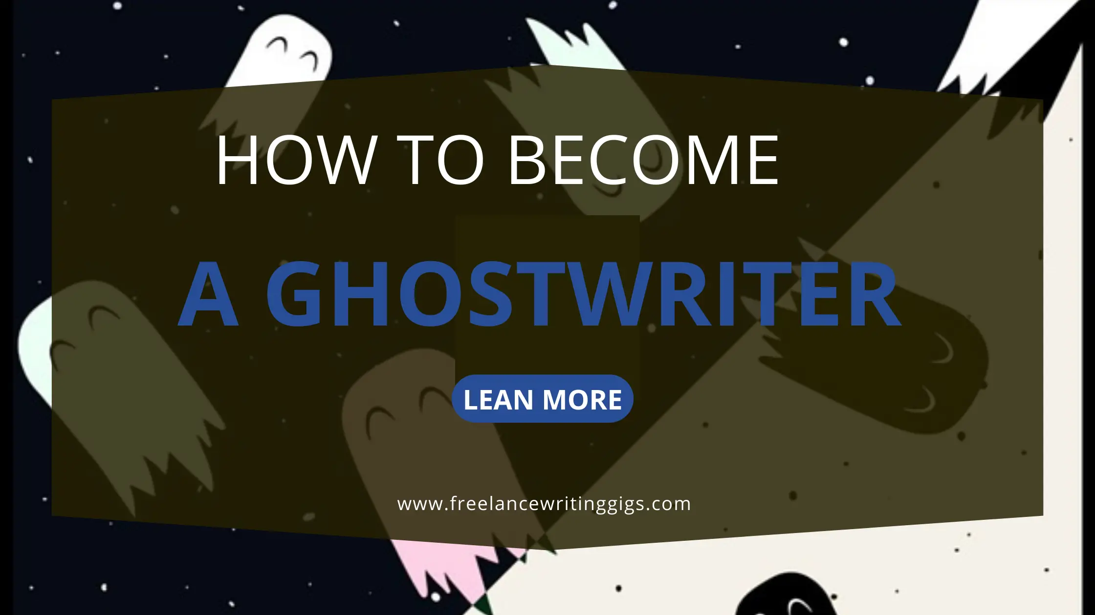 guide to becoming a ghostwriter
