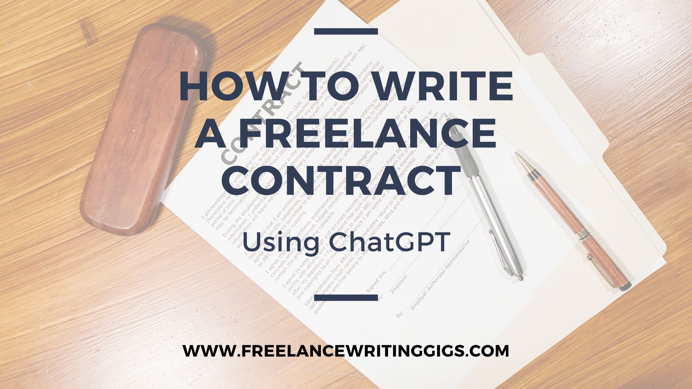 how to write a freelance contract using chatgpt